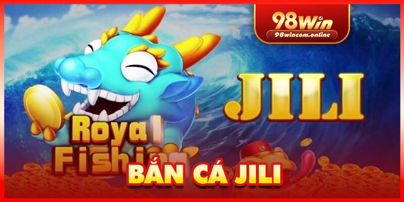Game bắn cá Jili thu hút nhiều thành viên săn cá
