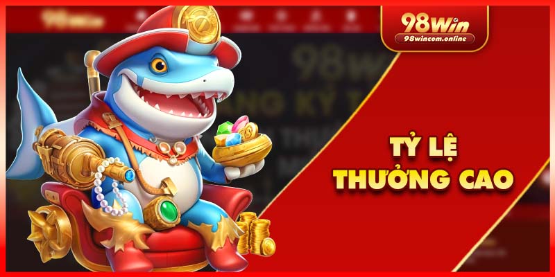 Ưu thế về tỷ lệ trả thưởng cao, ổn định và minh bạch